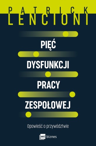 Pięć dysfunkcji pracy zespołowej.jpg
