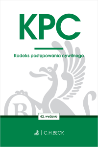 KPC. Kodeks postępowania cywilnego Wyd.62/2026